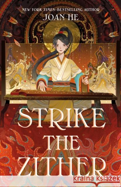 Strike the Zither Joan He 9781250258588