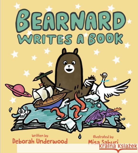 Bearnard Writes a Book Deborah Underwood Misa Saburi 9781250261458