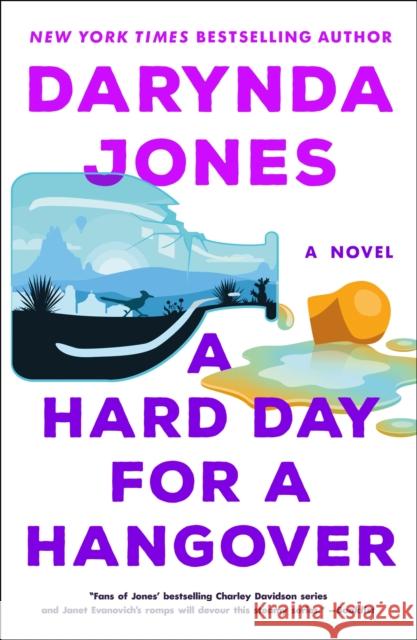 A Hard Day for a Hangover Darynda Jones 9781250266965 St. Martin's Griffin