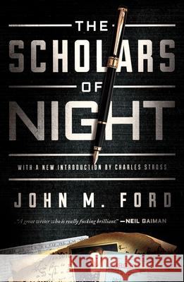 The Scholars of Night John M. Ford 9781250269171 Tor Books