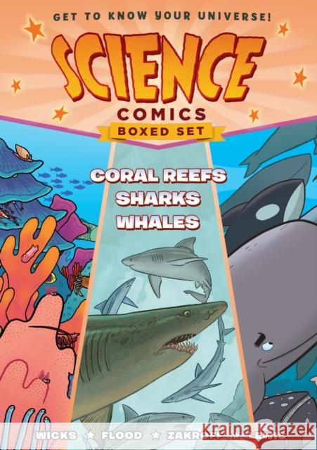 Science Comics Boxed Set: Coral Reefs, Sharks, and Whales Maris Wicks Joe Flood Casey Zakroff 9781250269447 First Second