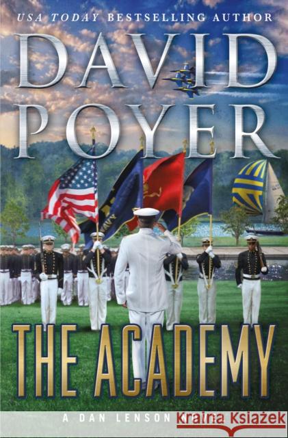 The Academy David Poyer 9781250273086