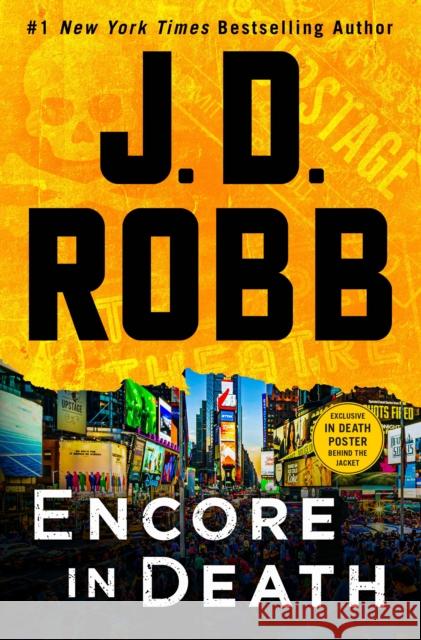 Encore in Death: An Eve Dallas Novel J. D. Robb 9781250284082 St. Martin's Publishing Group