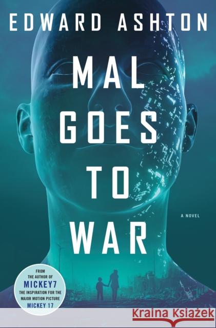 Mal Goes to War Ashton, Edward 9781250286314