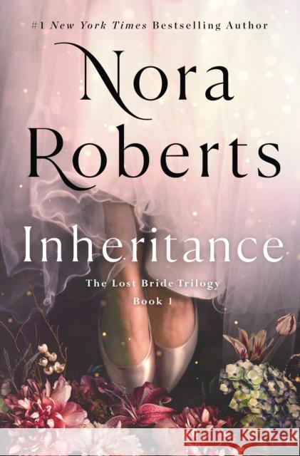 Inheritance: The Lost Bride Trilogy, Book 1  9781250288325 St. Martin's Press