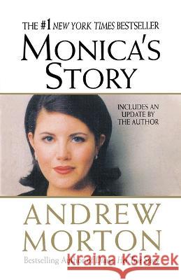 Monica's Story Andrew Morton 9781250289971