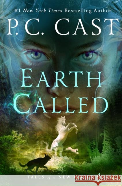 Earth Called: Tales of a New World P. C. Cast 9781250290076 St. Martin's Publishing Group
