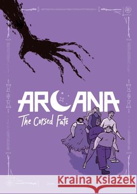 Arcana: The Cursed Fate Sam Prentice-Jones 9781250290250 Feiwel & Friends