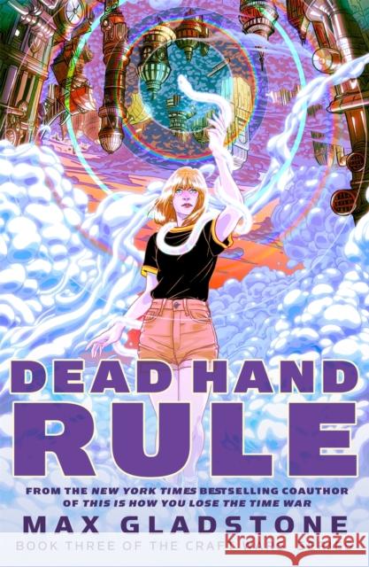 Dead Hand Rule Max Gladstone 9781250290366 Tor Books