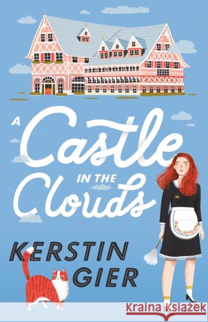 A Castle in the Clouds Kerstin Gier 9781250300195 Henry Holt & Company