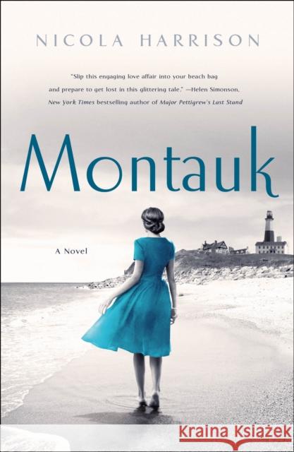 Montauk Nicola Harrison 9781250301789 St. Martin's Griffin