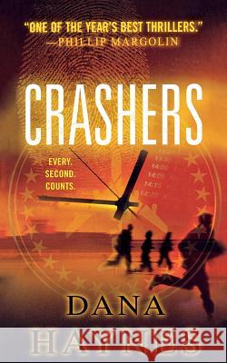 Crashers Dana Haynes 9781250305909