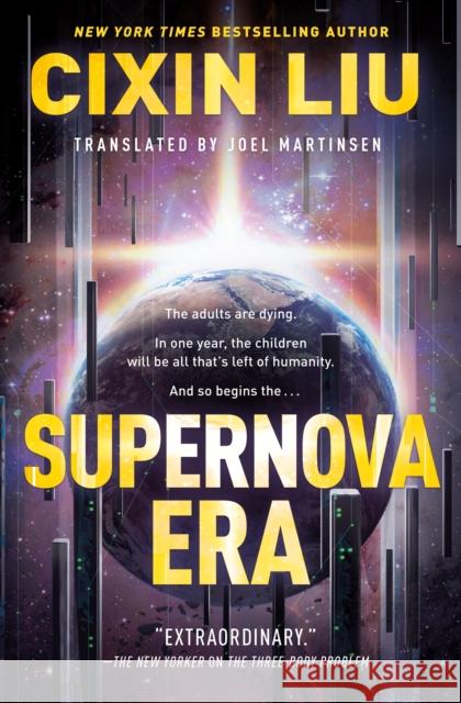 Supernova Era Cixin Liu Joel Martinsen 9781250306050 Tor Publishing Group