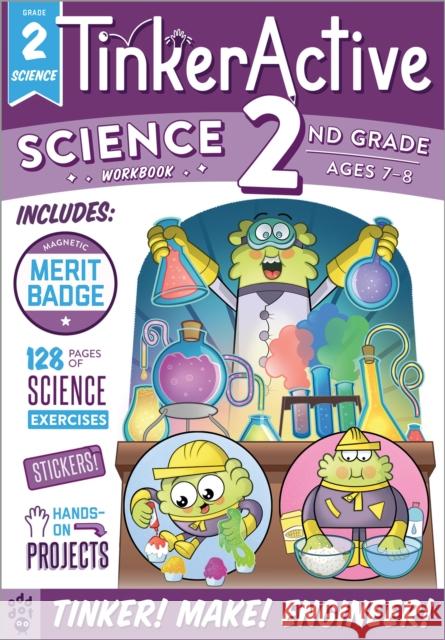 TinkerActive Workbooks: 2nd Grade Science Megan Hewes Butler 9781250307262 Odd Dot