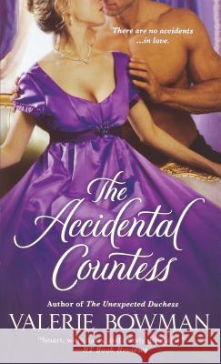 Accidental Countess Valerie Bowman 9781250314277 Griffin