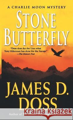 Stone Butterfly James D. Doss 9781250314703