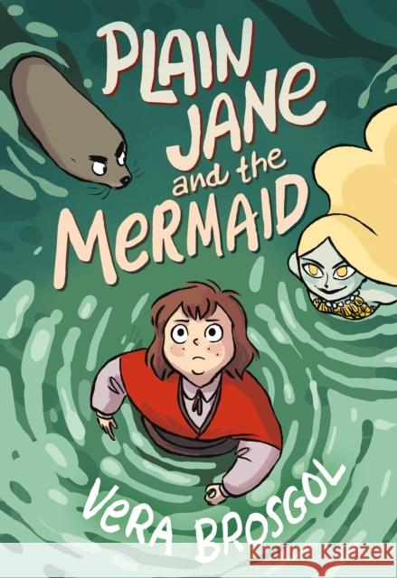 Plain Jane and the Mermaid Vera Brosgol 9781250314857 Roaring Brook Press