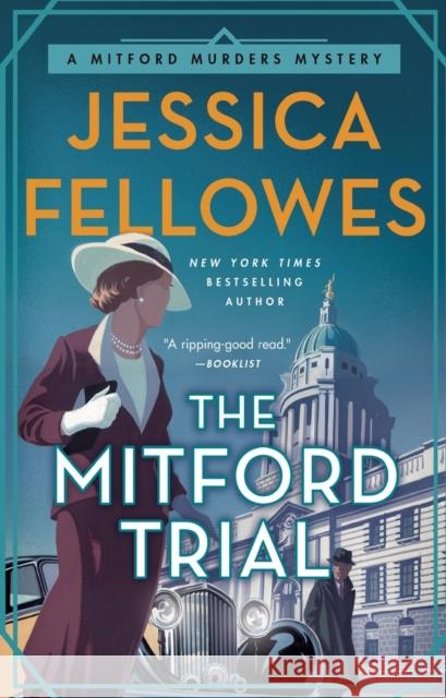 The Mitford Trial: A Mitford Murders Mystery Jessica Fellowes 9781250316844 Minotaur Books