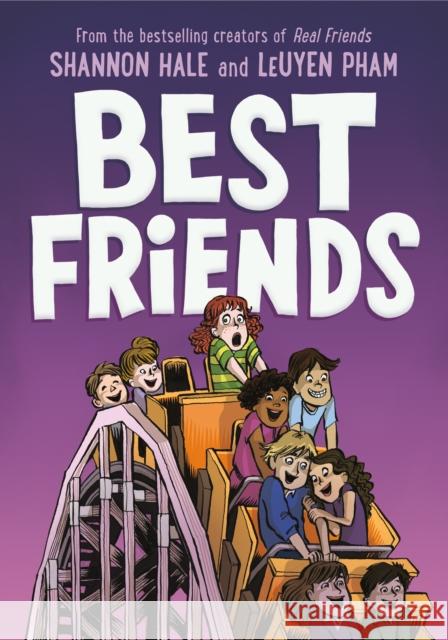 Best Friends Shannon Hale Leuyen Pham 9781250317469 Roaring Brook Press