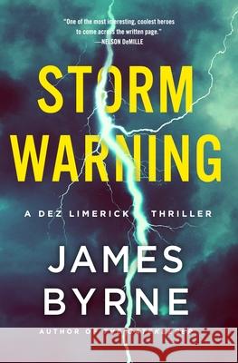Storm Warning James Byrne 9781250319814