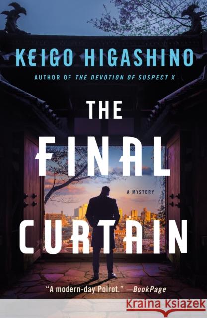 The Final Curtain: A Mystery Keigo Higashino Giles Murray 9781250321169 St. Martin's Publishing Group