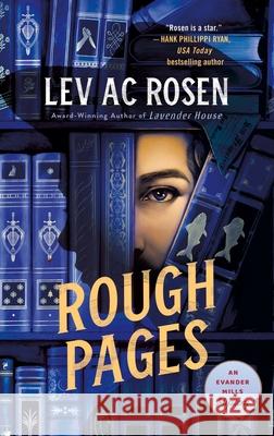Rough Pages Lev Ac Rosen 9781250322463 Minotaur Books