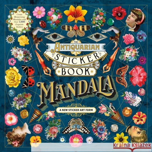 The Antiquarian Sticker Book: Mandala Tae Won Yu Odd Dot                                  Tae Won Yu 9781250322876 Odd Dot