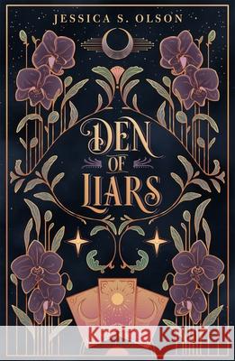 Den of Liars Jessica S. Olson 9781250329721 Feiwel & Friends
