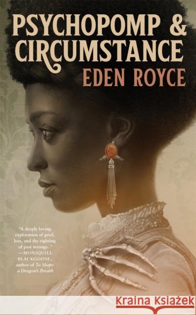 Psychopomp & Circumstance Eden Royce 9781250330963