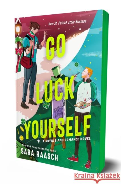 Go Luck Yourself Sara Raasch 9781250333216 Bramble
