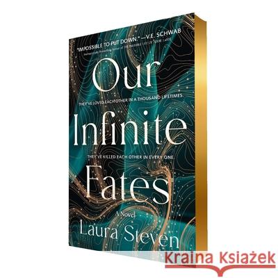 Our Infinite Fates Laura Steven 9781250333889 Wednesday Books