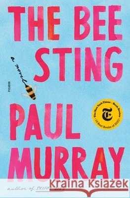 The Bee Sting Paul Murray 9781250338259