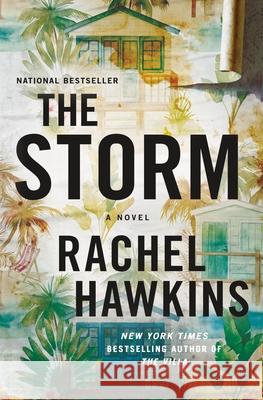 The Storm Rachel Hawkins 9781250341884 St. Martin's Press