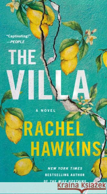 The Villa: A Novel Rachel Hawkins 9781250344106 St. Martin's Press