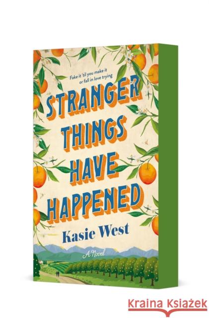 Stranger Things Have Happened: A Novel Kasie West 9781250349163