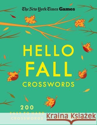 New York Times Games Hello Fall Crosswords Will Shortz 9781250352088 St. Martin's Griffin