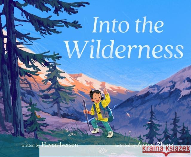 Into the Wilderness Haven Iverson 9781250353085