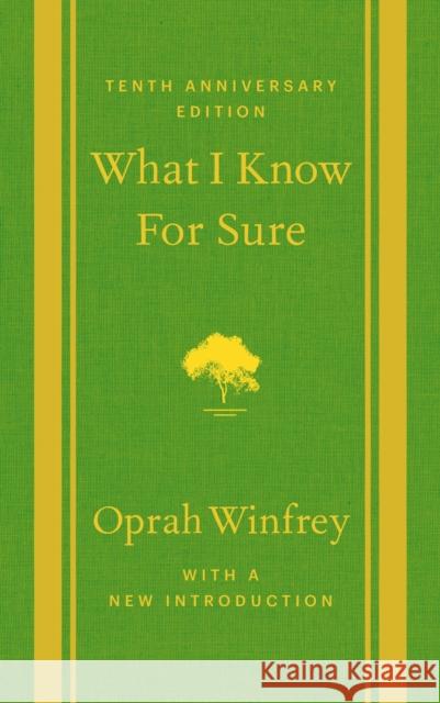 What I Know for Sure Oprah Winfrey 9781250353160 Flatiron Books