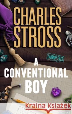 A Conventional Boy Charles Stross 9781250357847 Tordotcom
