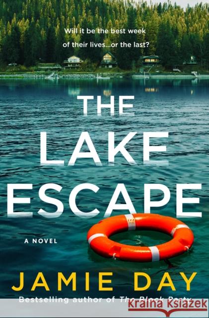 The Lake Escape Jamie Day 9781250358196