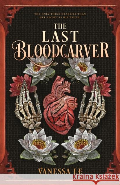 The Last Bloodcarver Vanessa Le 9781250362698 Square Fish