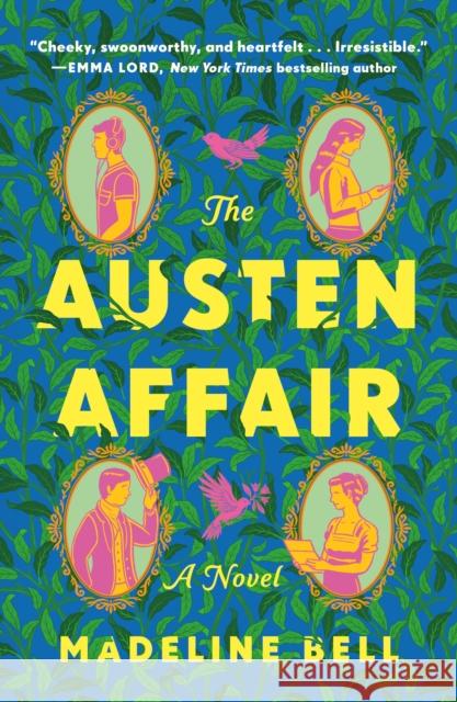 The Austen Affair Madeline Bell 9781250373519 St. Martin's Griffin