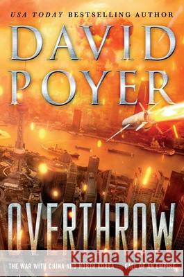 Overthrow David Poyer 9781250378187