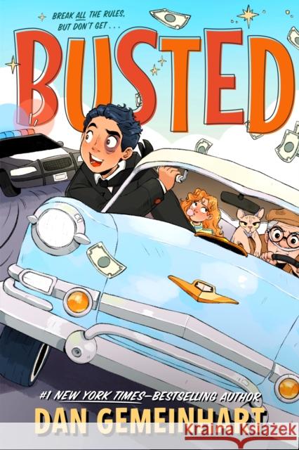 Busted Dan Gemeinhart 9781250378361