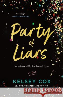 Party of Liars Kelsey Cox 9781250378835