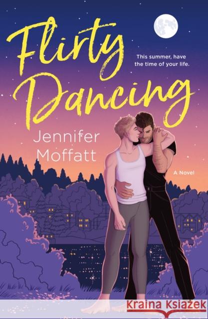 Flirty Dancing Jennifer Moffatt 9781250379283