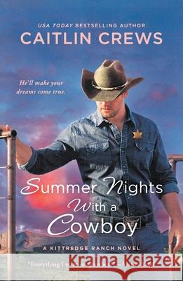 Summer Nights with a Cowboy Caitlin Crews 9781250384690 Griffin