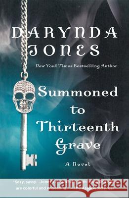 Summoned to Thirteenth Grave Darynda Jones 9781250385611 Griffin