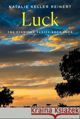 Luck Reinert, Natalie Keller 9781250387776 Flatiron Books