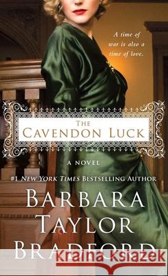The Cavendon Luck Barbara Taylor Bradford 9781250391414